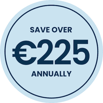 Save over €225 annually